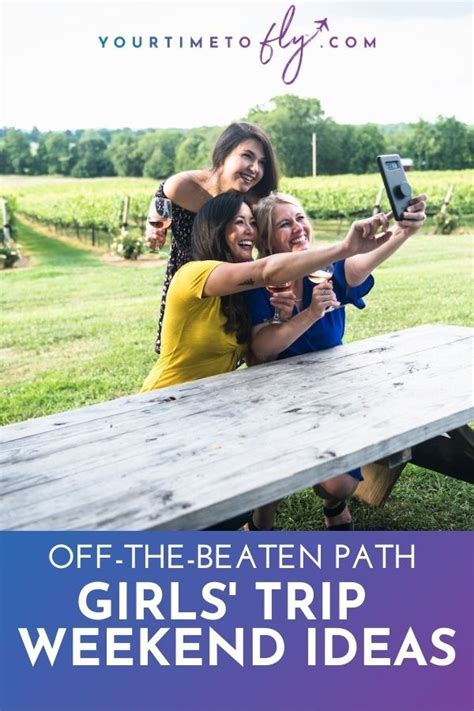 21 Unique and Affordable Girls’ Weekend Getaways in the U.S.